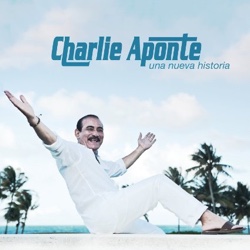 Charlie-Aponte-Una-Nueva-Historia