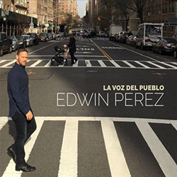 Edwin-Perez-La-Voz-Del-Pueblo